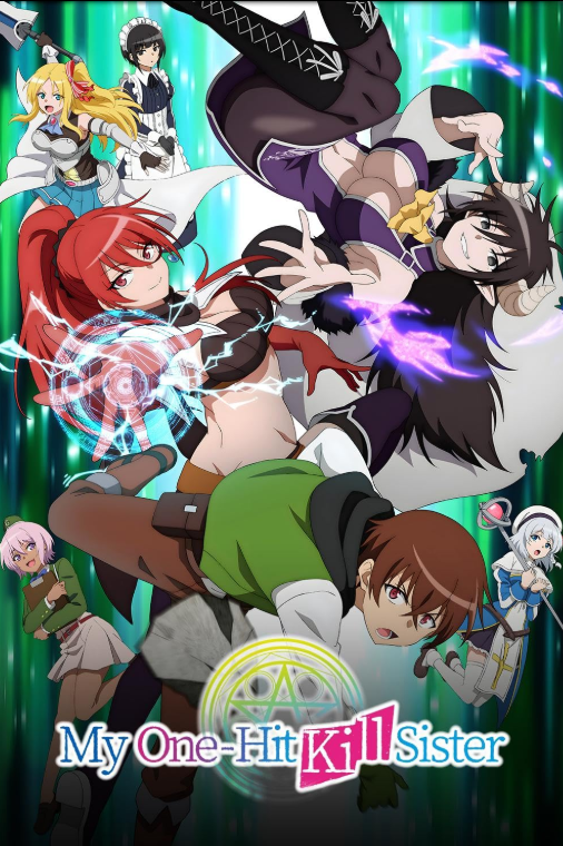 My One-Hit Kill Sister